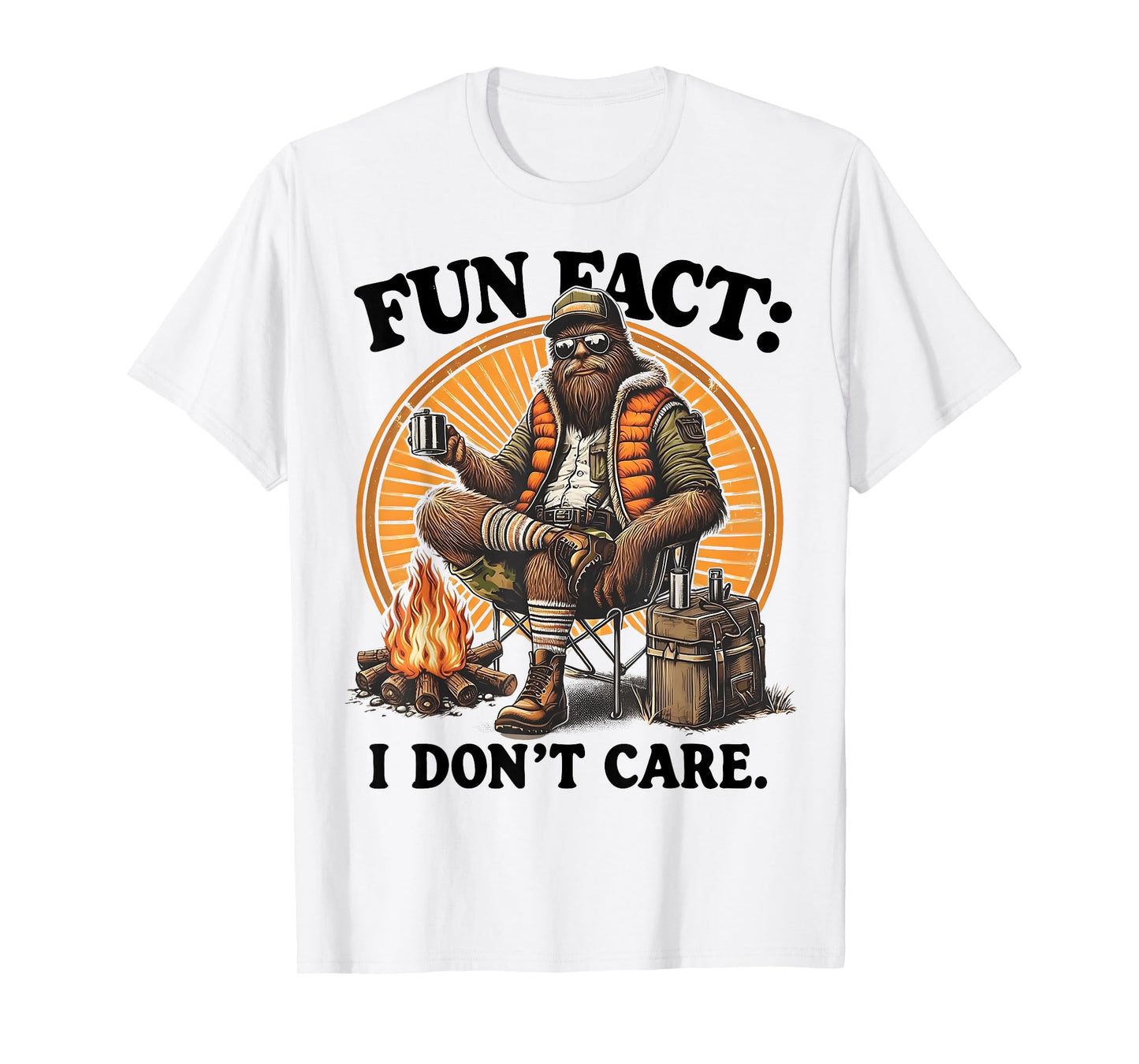 Fun Fact I Don't Care Funny Bigfoot Hiking Sarcastic Humor T-Shirt