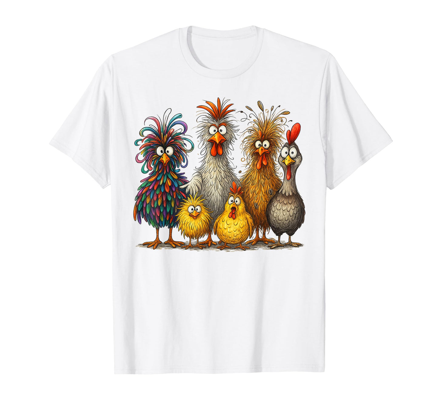 Eagerlys Colorful Funny Chicken Art, Crazy Chicken Family T-Shirt