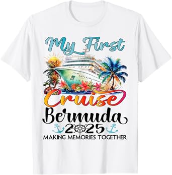 My First Cruise Bermuda 2025 Cute First Time Cruise Vacation T-Shirt