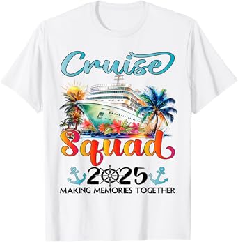 Cruise Squad 2025 Friends Family Vacation Matching Group T-Shirt