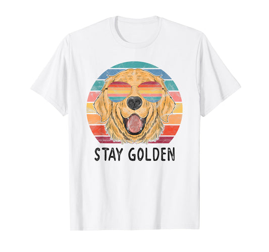 Stay Golden Retriever Dog Men Women Girls Kids T-Shirt