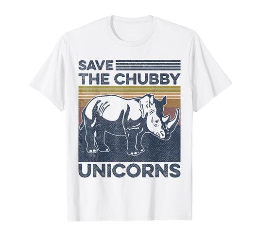Save the Chubby Unicorns Rhinoceros Animal Lovers T-Shirt
