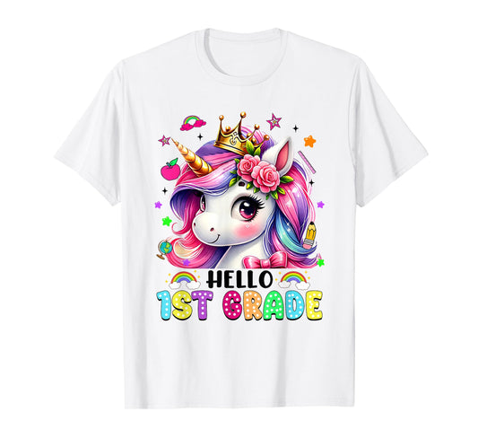 Hello 1st Grade Unicorn First Day Of School Outfits Girls T-Shirt