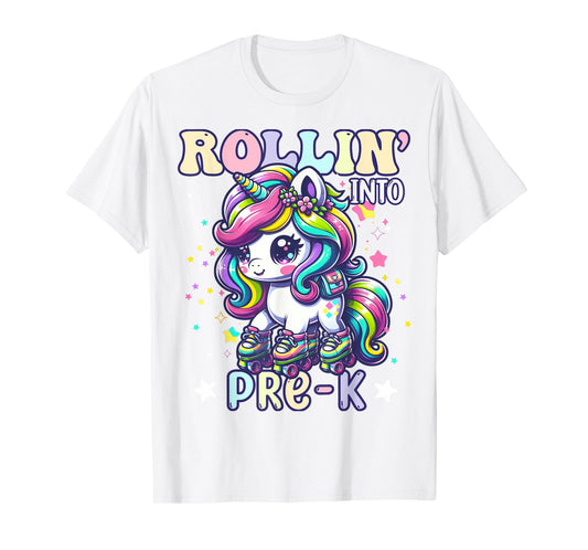 Pre-K Back To School First Day Girl Preschool Rollin Unicorn T-Shirt