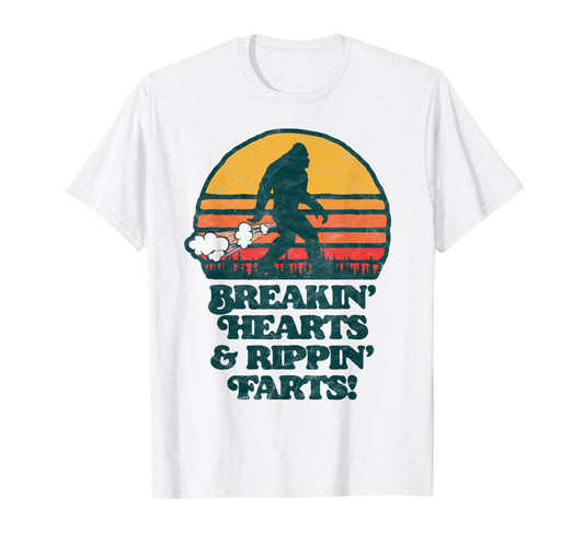 Sasquatch Breakin Hearts & Rippin Farts! Funny Bigfoot Sun T-Shirt