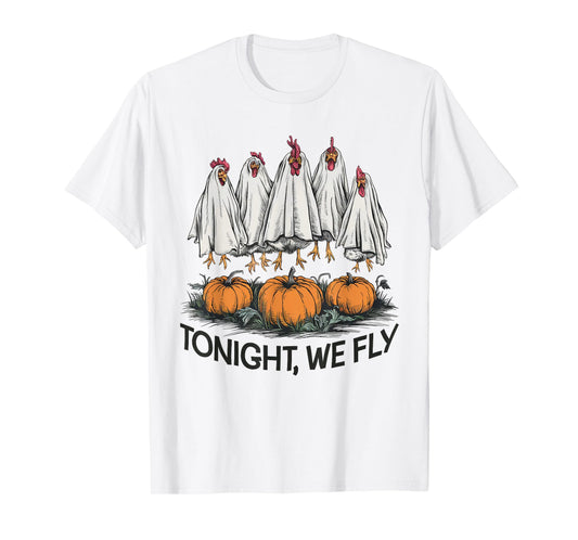 Tonight We Fly Funny Halloween Costume Chicken Farm Fall T-Shirt