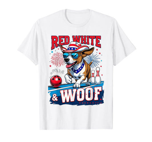 Red White And Woof 4th of July Patriotic Dog Bowling July T-Shirt