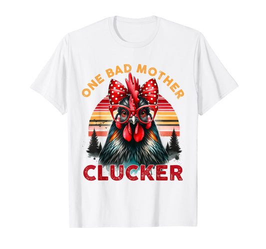 One Bad Mother Clucker Mother's Day Funny Mom Retro Sunset T-Shirt