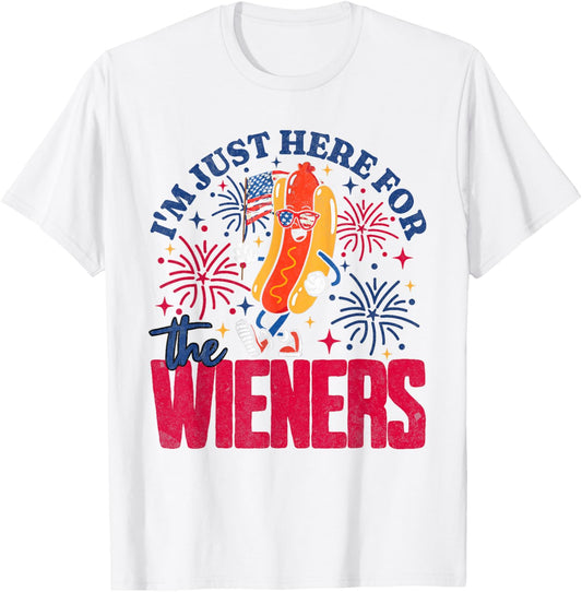 Hot Dog I'm Just Here For The Wieners 4Th Of July Mens Women T-Shirt