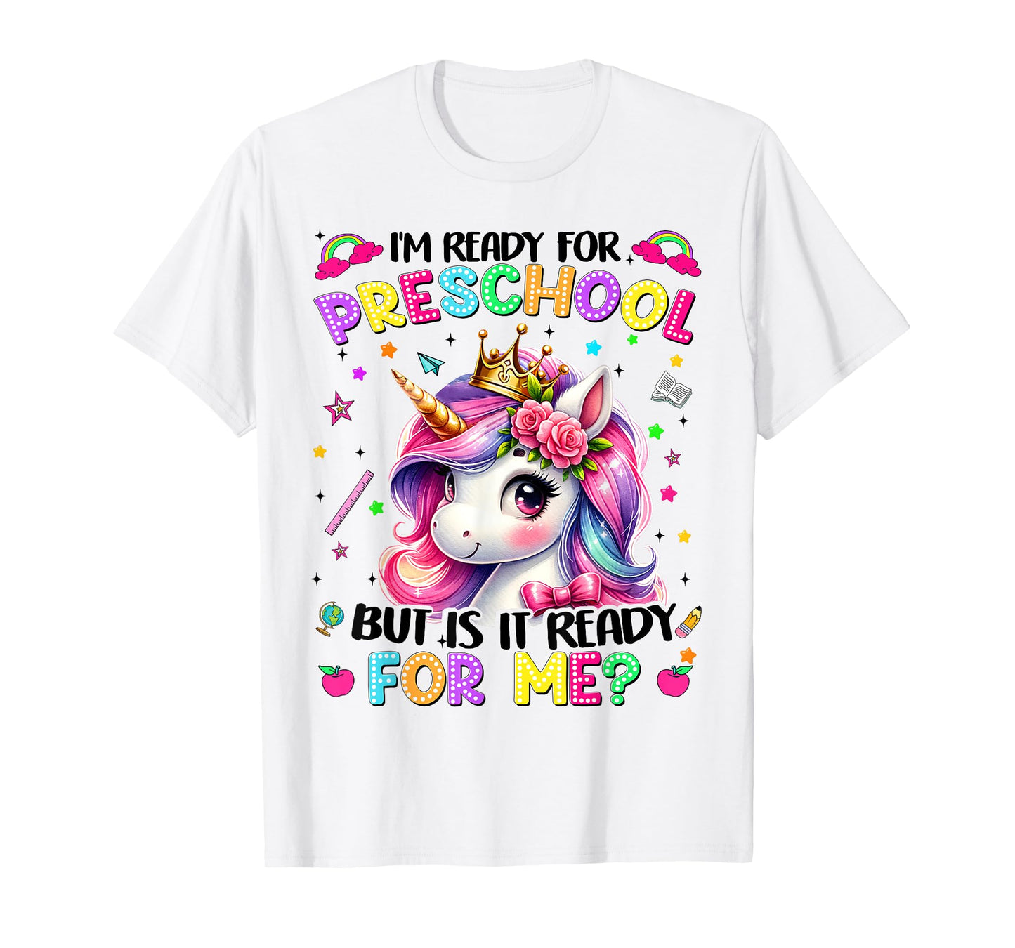 Im Ready For Preschool Unicorn First Day Of School Girls T-Shirt