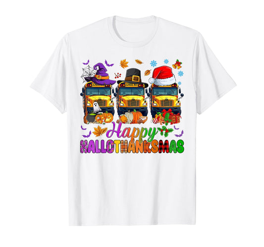 Happy Hallothanksmas School Bus Halloween Thanksgiving Xmas T-Shirt