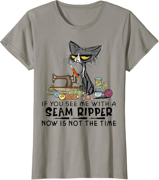 Womens Funny Sewing If You See Me A Seam Ripper Black Cat T-Shirt