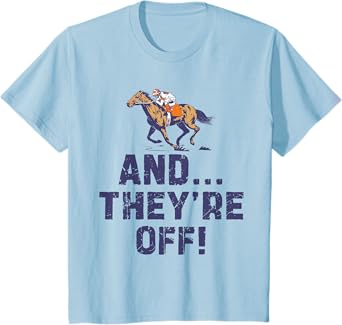 Kids Horse Racing Shirt Kids Toddler Boys Girls And Theyre Off T-Shirt