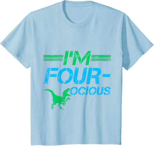 I'm Four-ocious Dinosaur Gift 4th Birthday Shirt Boy Or Girl T-Shirt