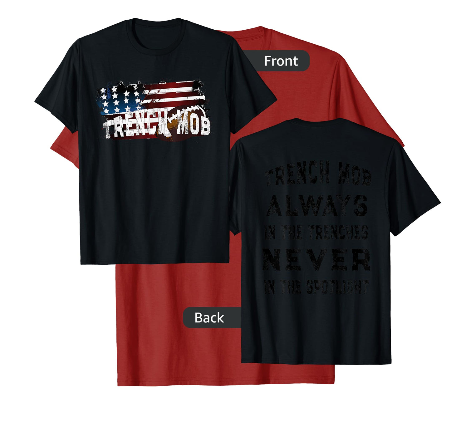 Trench Mob - Football Lineman T-Shirt T-Shirt