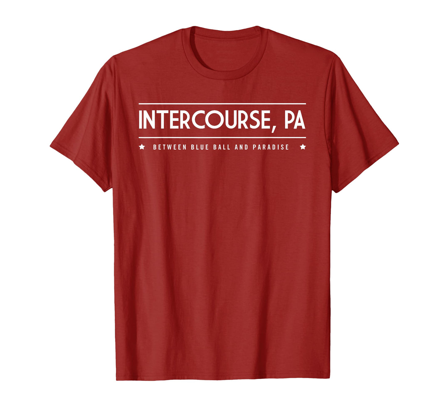 Intercourse PA T-Shirt Between Blue Ball and Paradise Tee T-Shirt