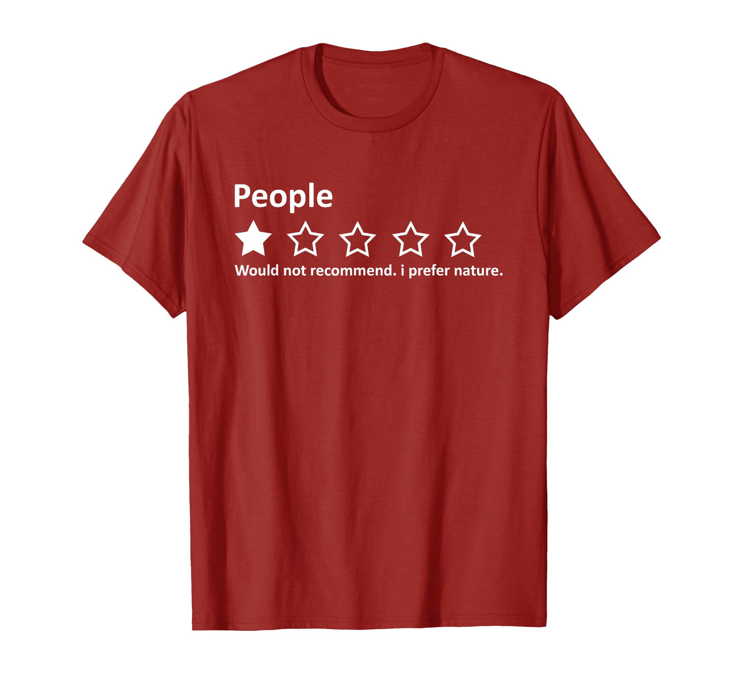 people review 1 star rating i prefer nature camping hiking T-Shirt