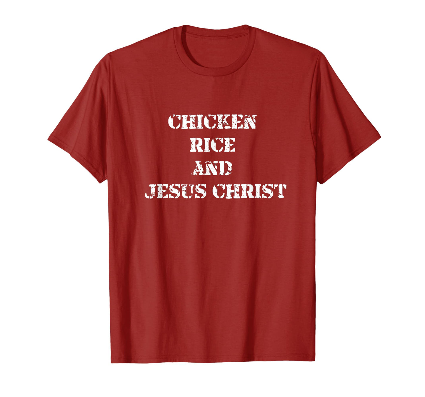 Chicken Rice And Jesus Christ T-Shirt