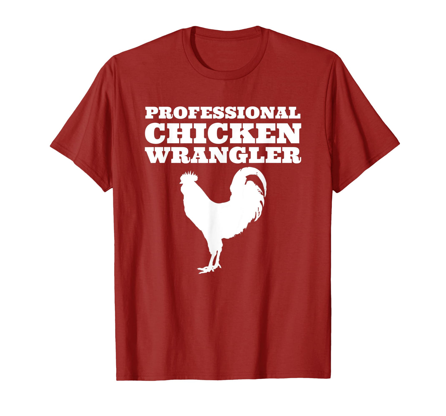 Professional Chicken Wrangler Urban Farmer Backyard Chicken T-Shirt