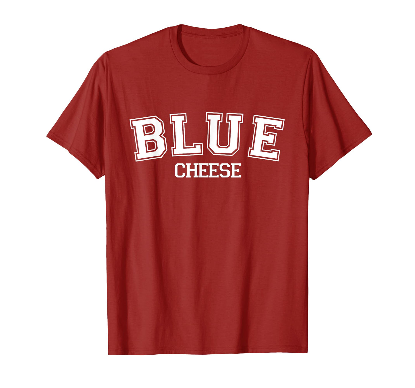 Blue Cheese Comfort Food Dip College Varsity Style Font T-Shirt