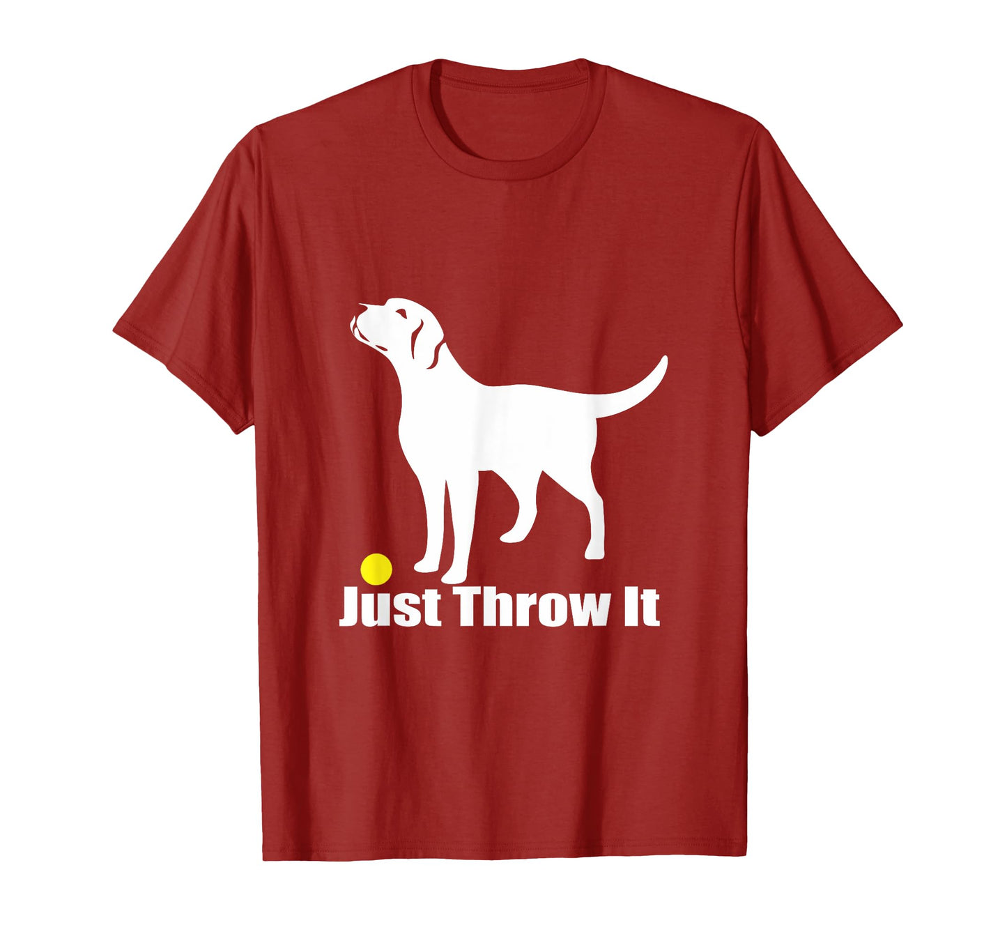 Just Throw It | Trending Labrador Retriever Dog T-Shirt