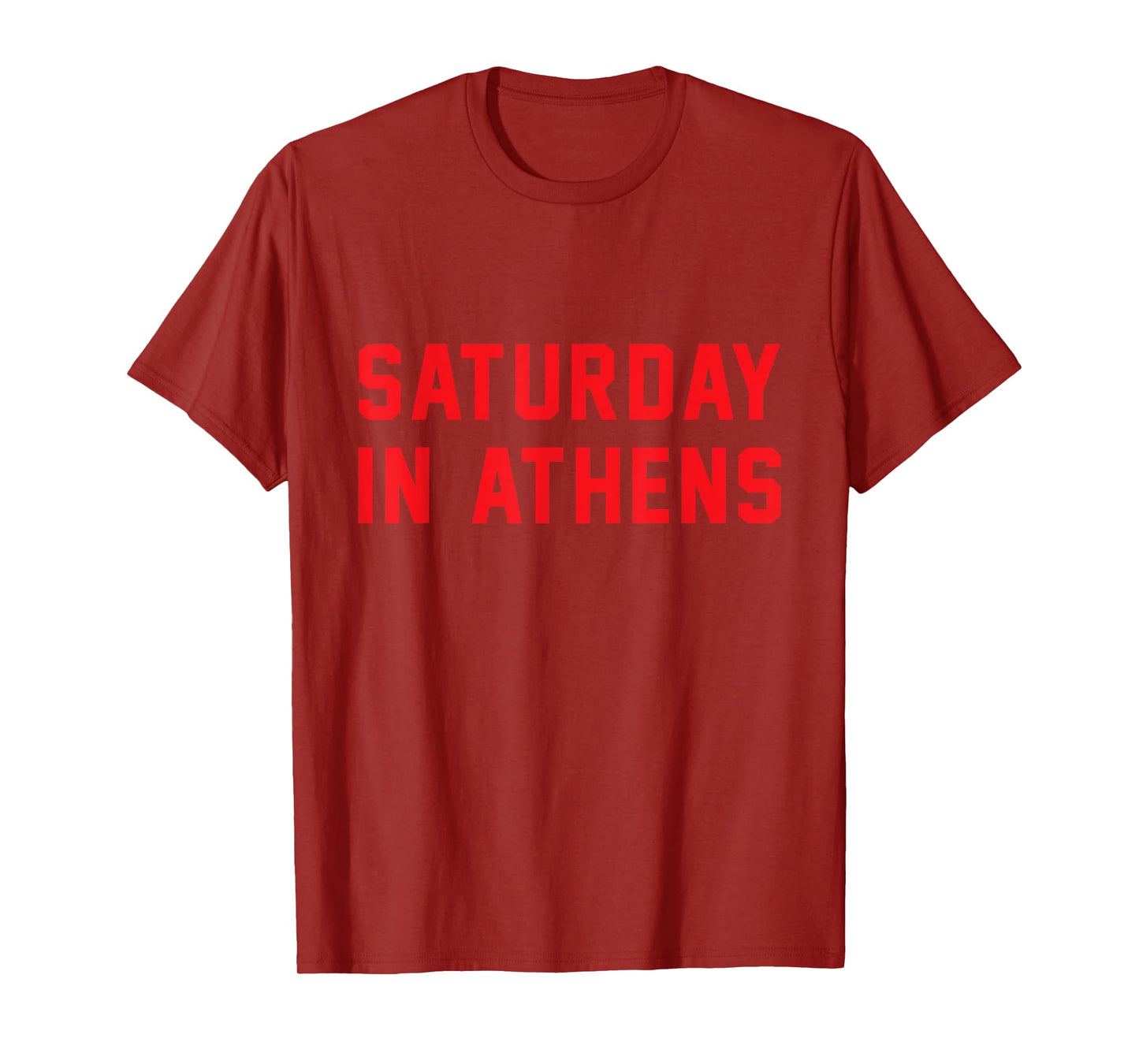 Athens Georgia | Saturday in Athens T-Shirt