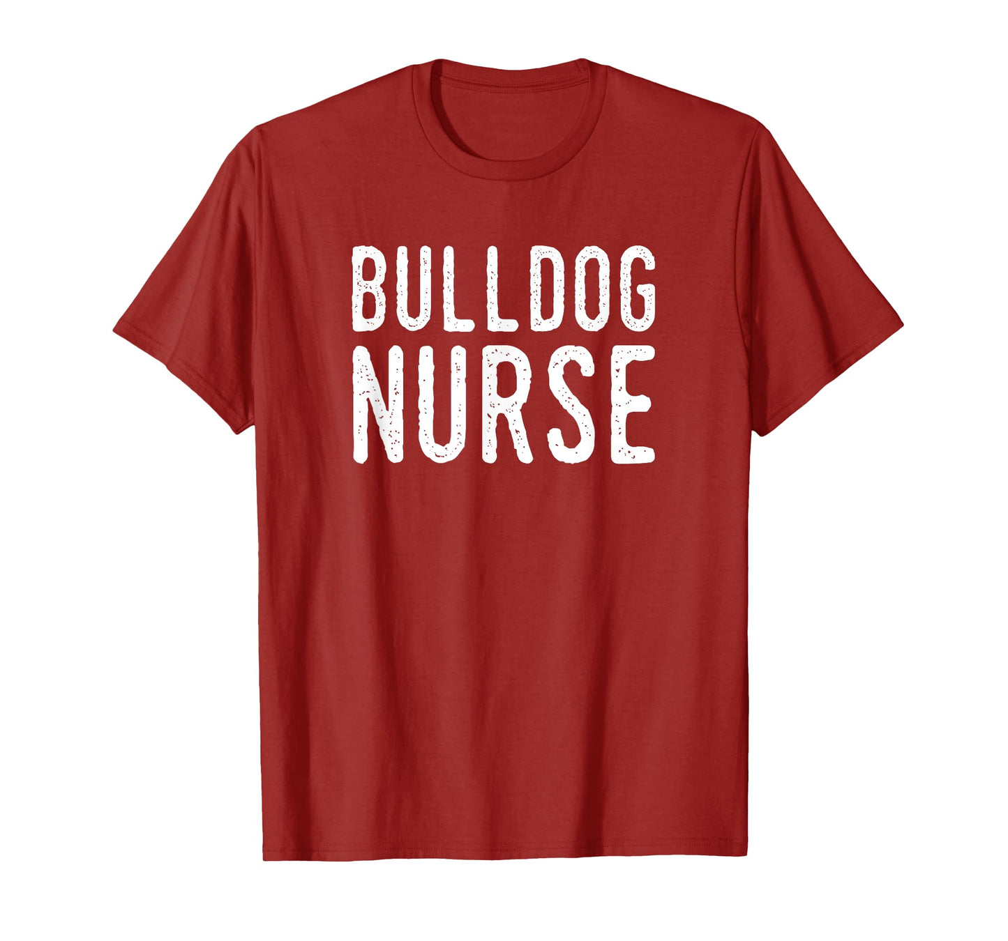 Bulldog Nurse T-Shirt Men Women Girls Kids T-Shirt