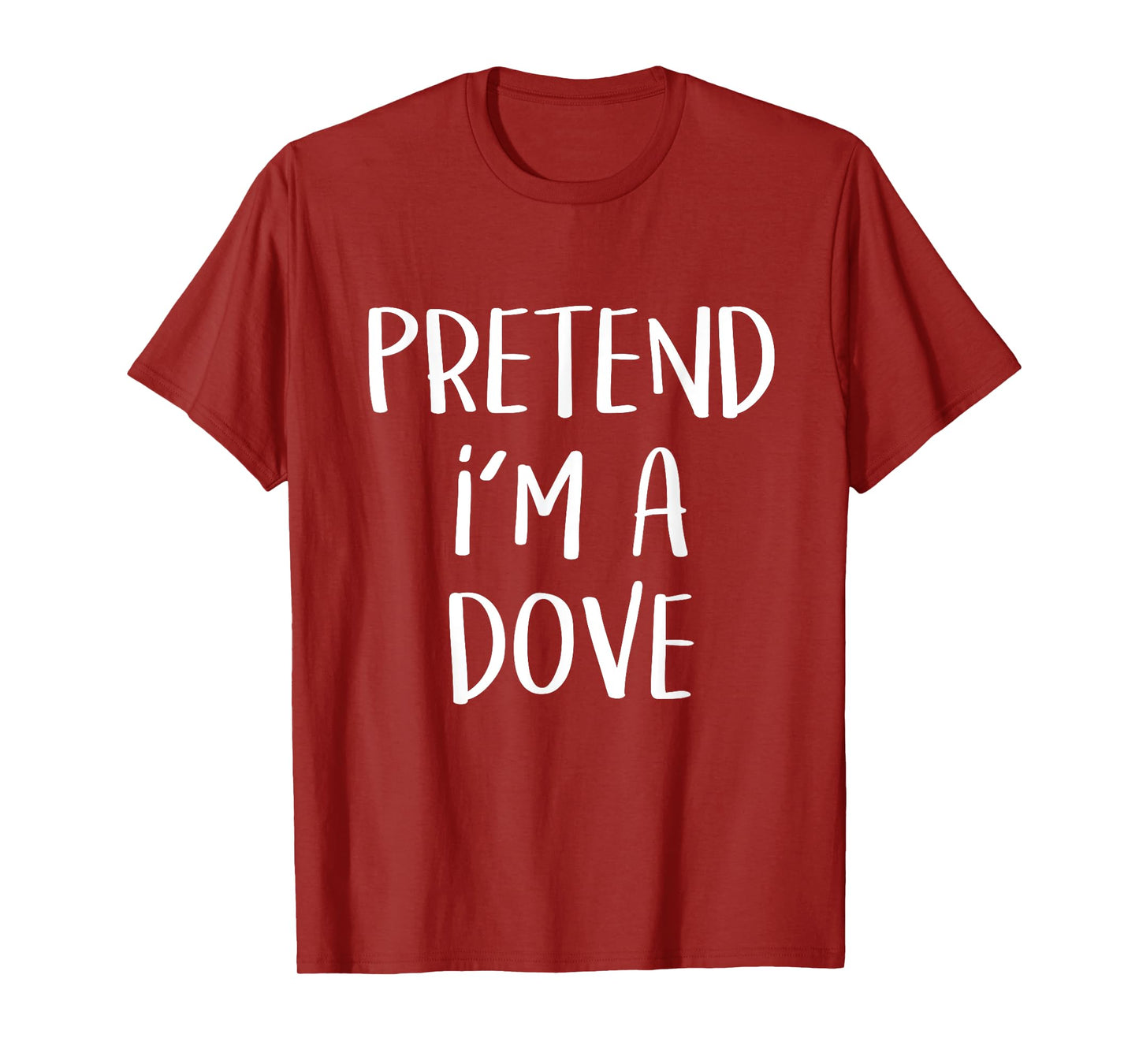 Pretend I'm A Dove Bird Costume Funny Halloween Party T-Shirt