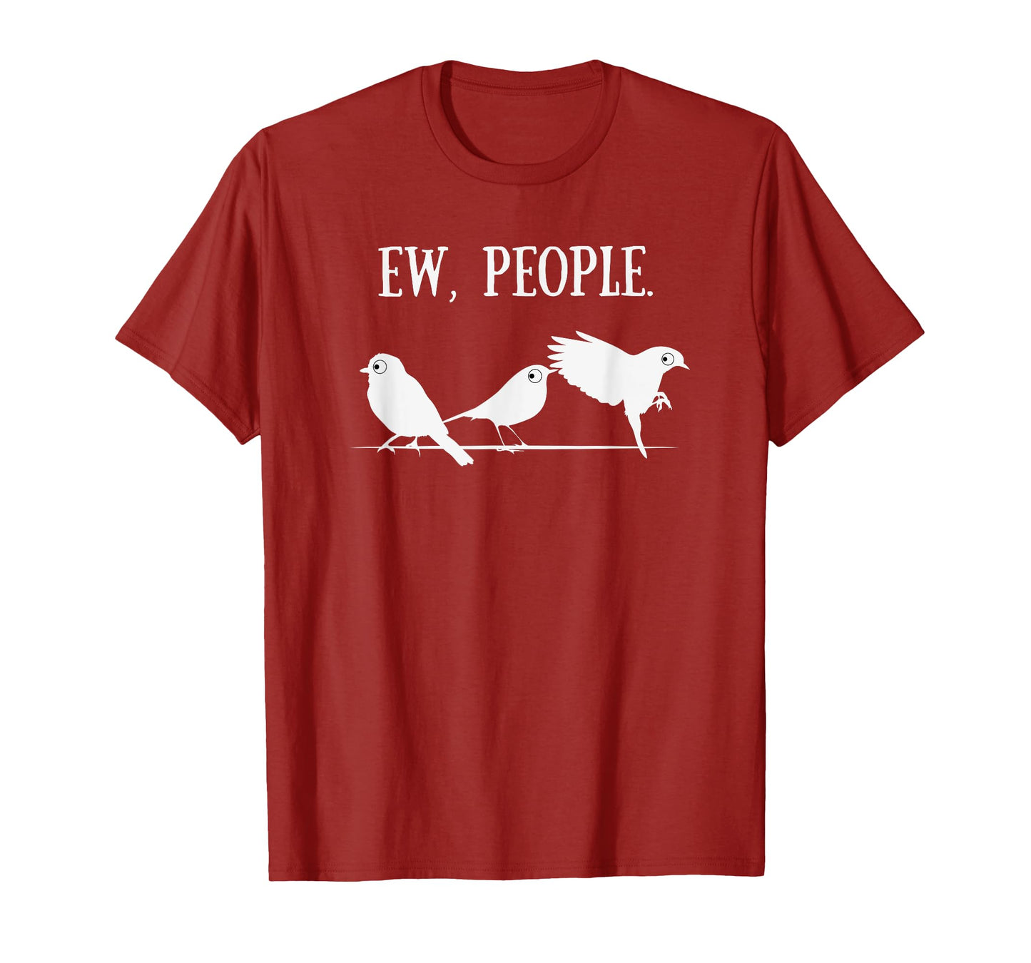 Birdwatcher Shirt | Introverted Birder Gifts Ew People T-Shirt