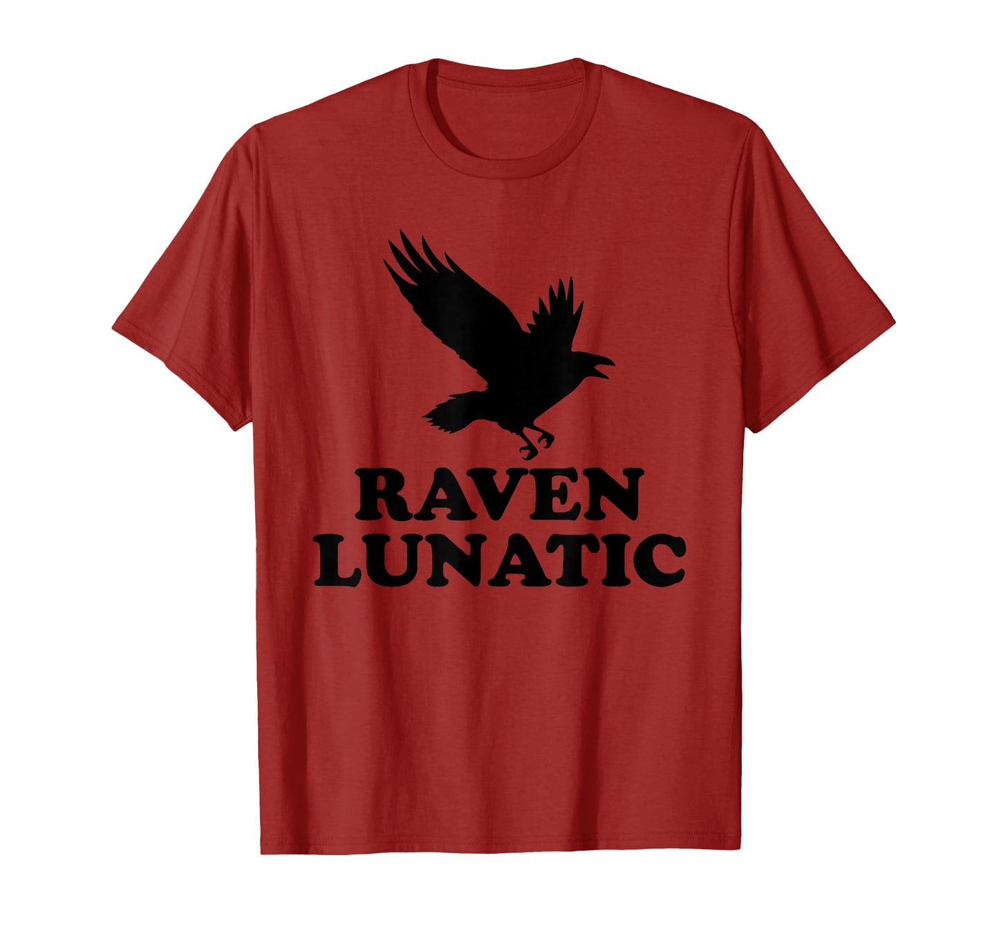Funny Bird Lover Gift, Halloween Costume, Raven Lunatic T-Shirt