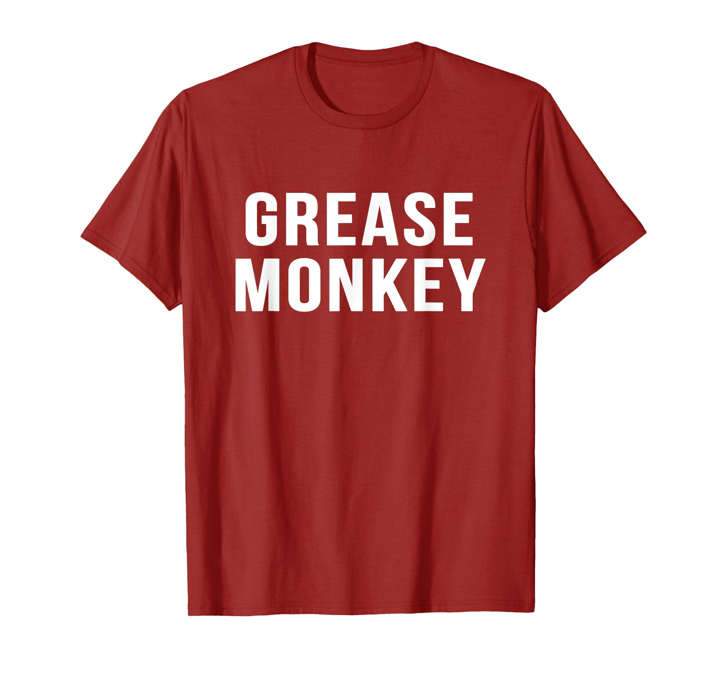 Grease Monkey Novelty Gift Funny Mechanic Shirt T-Shirt