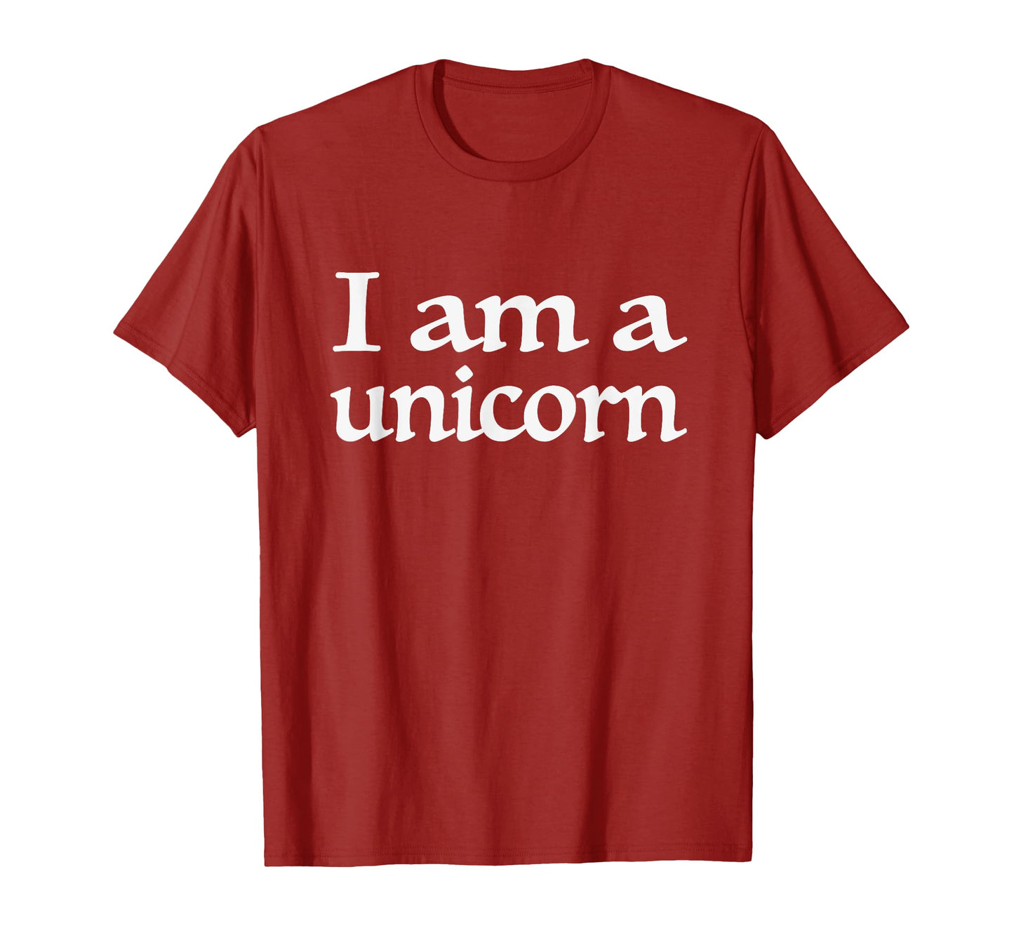 I Am a Unicorn T-shirt T-Shirt