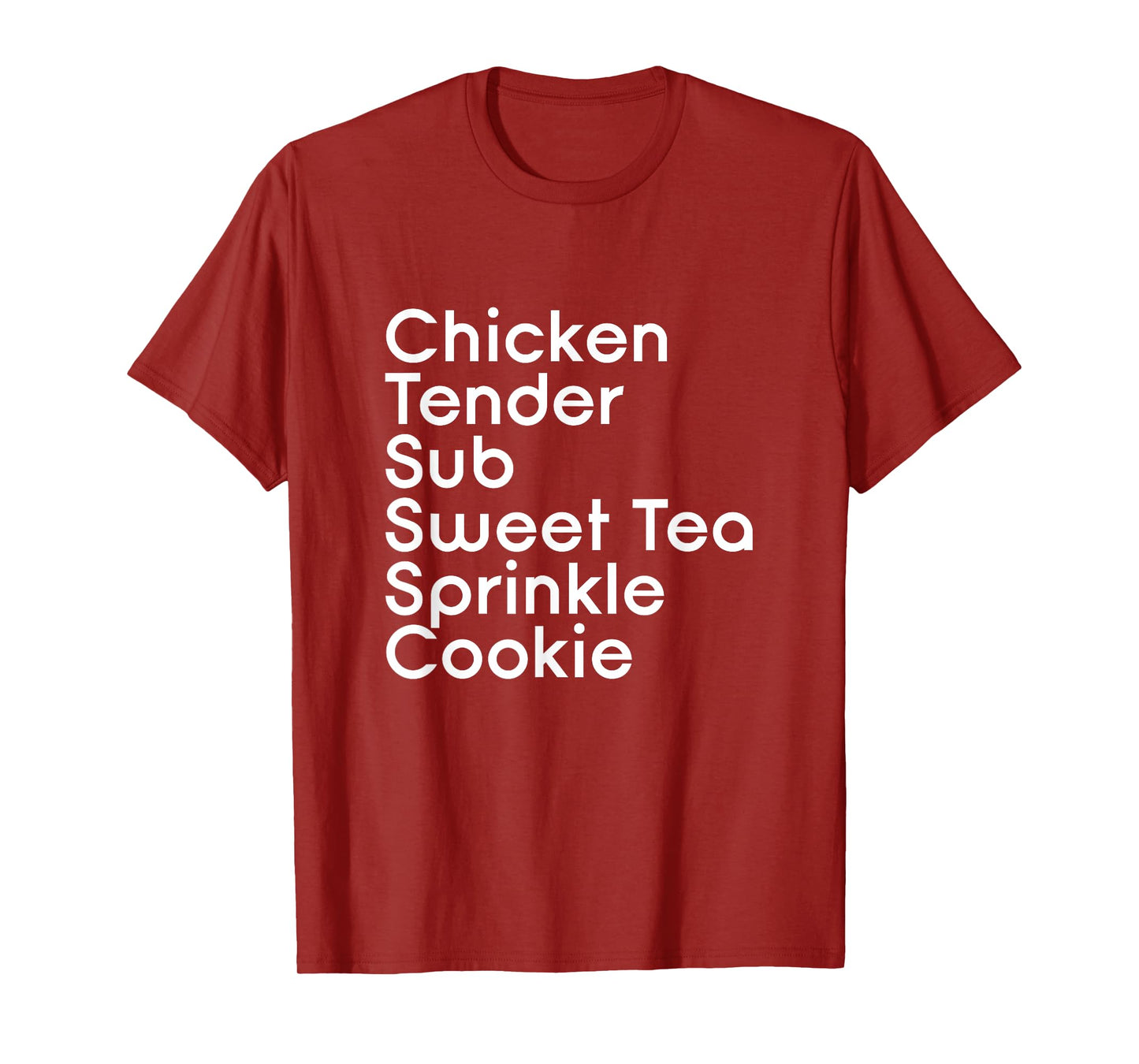 Chicken Tender Sub Sweet Tea Sprinkle Cookie - Pub Sub Order T-Shirt