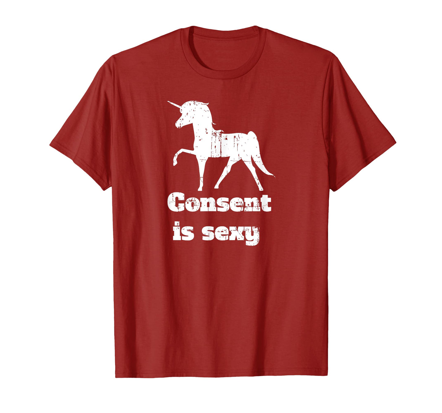 Distressed Unicorn Consent is Sexy T-Shirt T-Shirt
