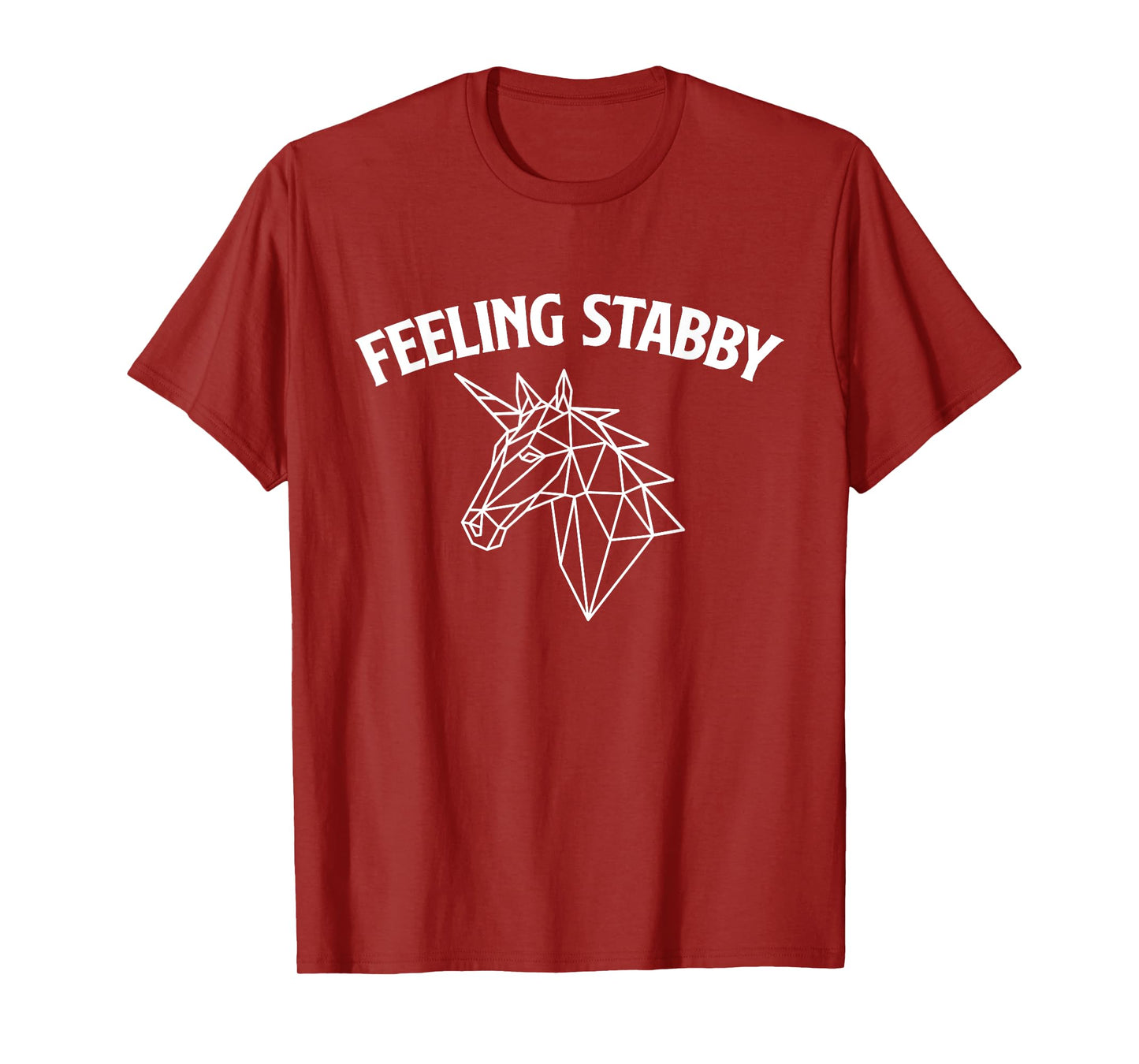 Feeling Stabby - Mythical Animal Rainbow Unicorn T-Shirt