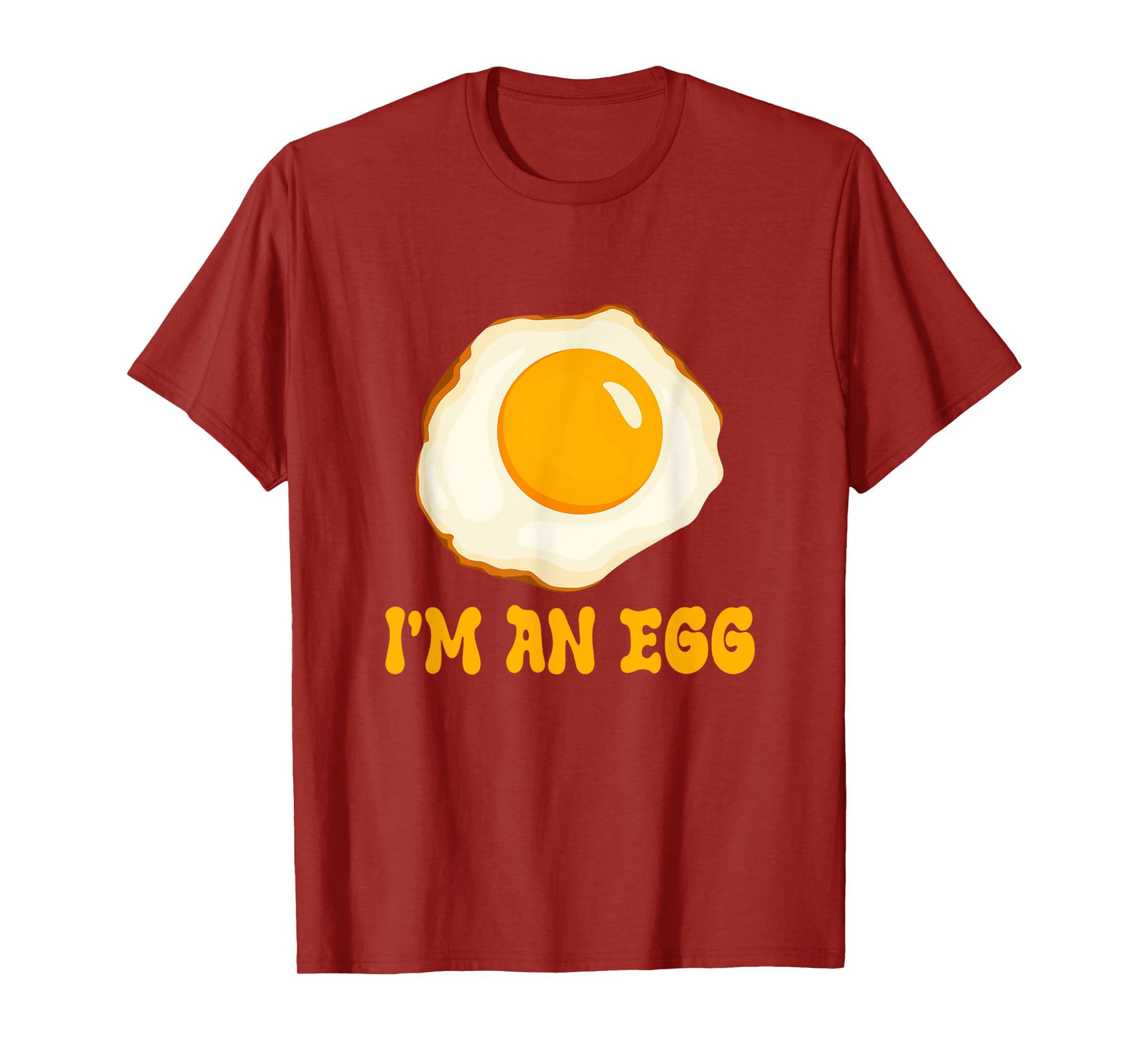 I'm An Egg Costume Funny Halloween Present Fried Egg Costume T-Shirt