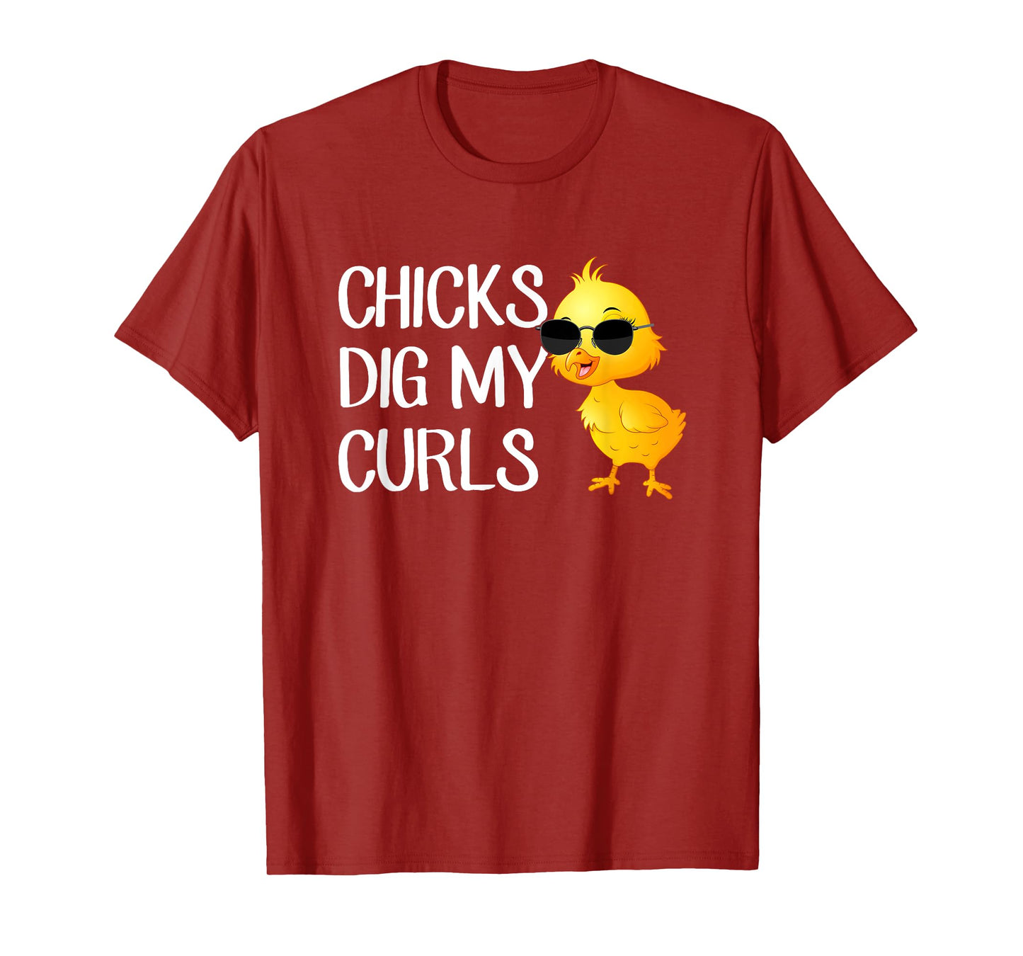 Chicks dig my curls, hair toddler T-Shirt