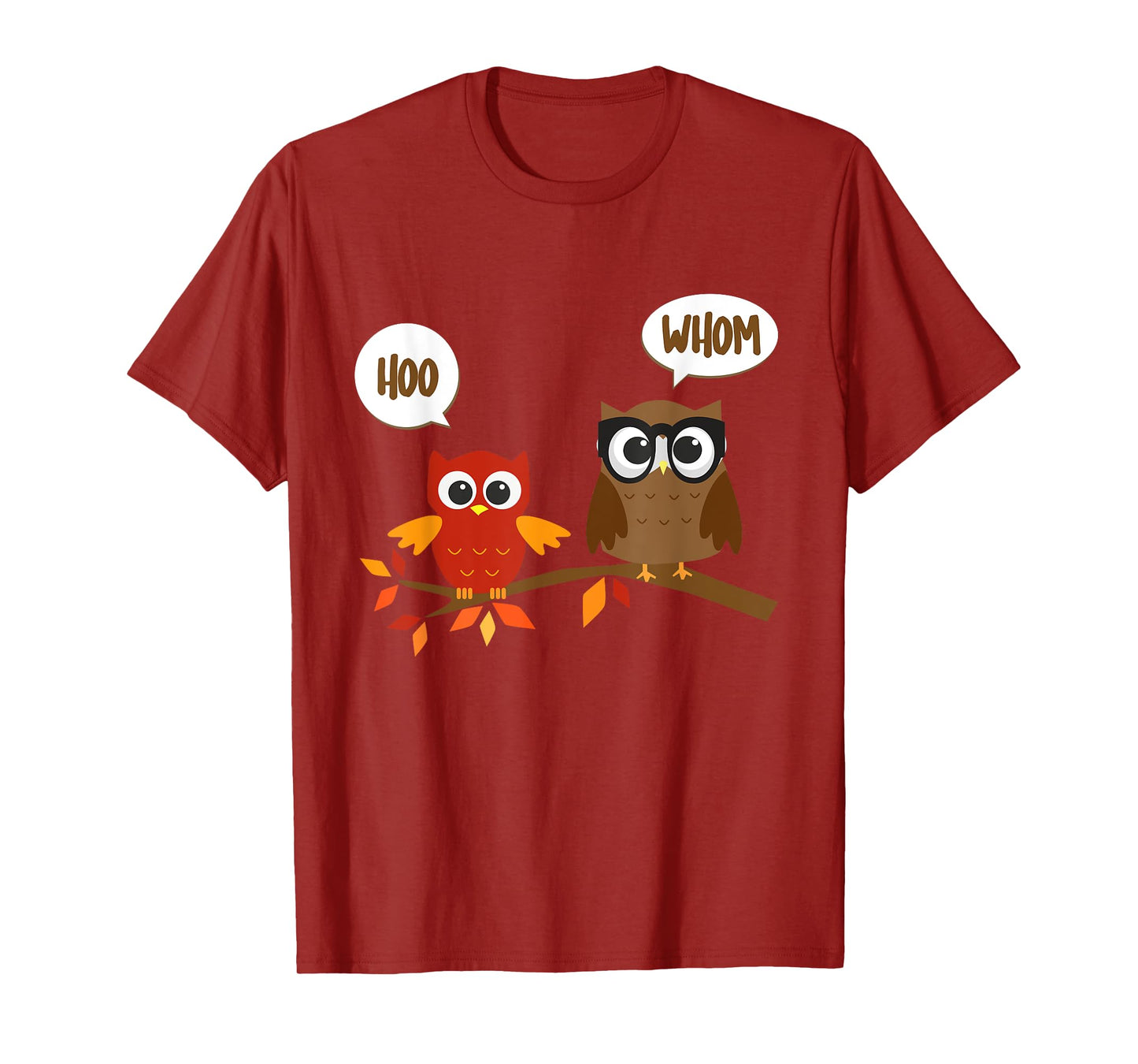 Hoo (Who) Whom Owl Grammar T-shirt T-Shirt
