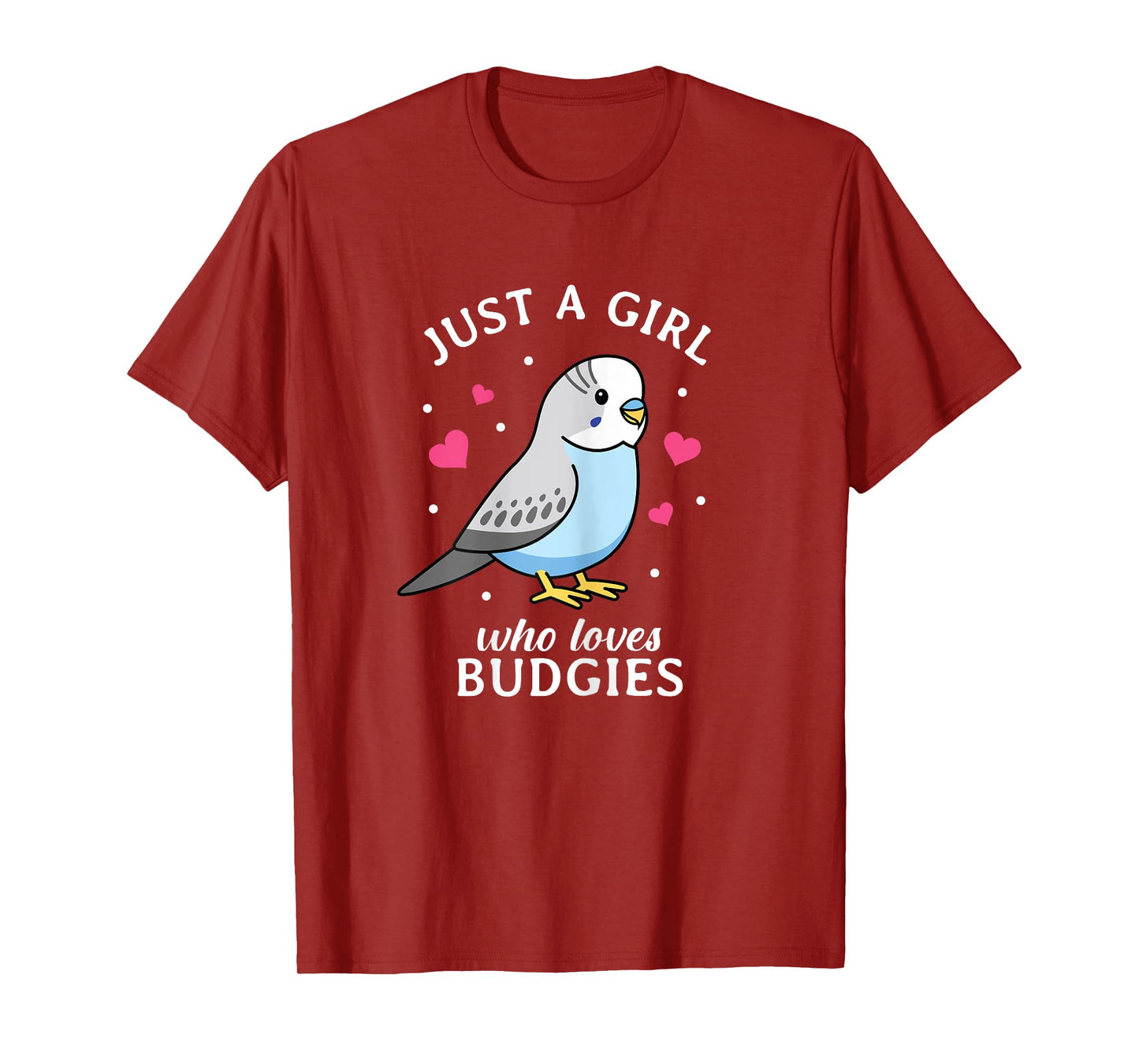 Just A Girl Who Loves Budgies - Women Funny Blue Budgerigar T-Shirt