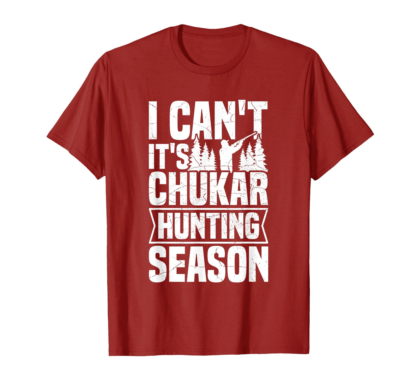 Chukar Hunting Quote for a Chukar hunter T-Shirt