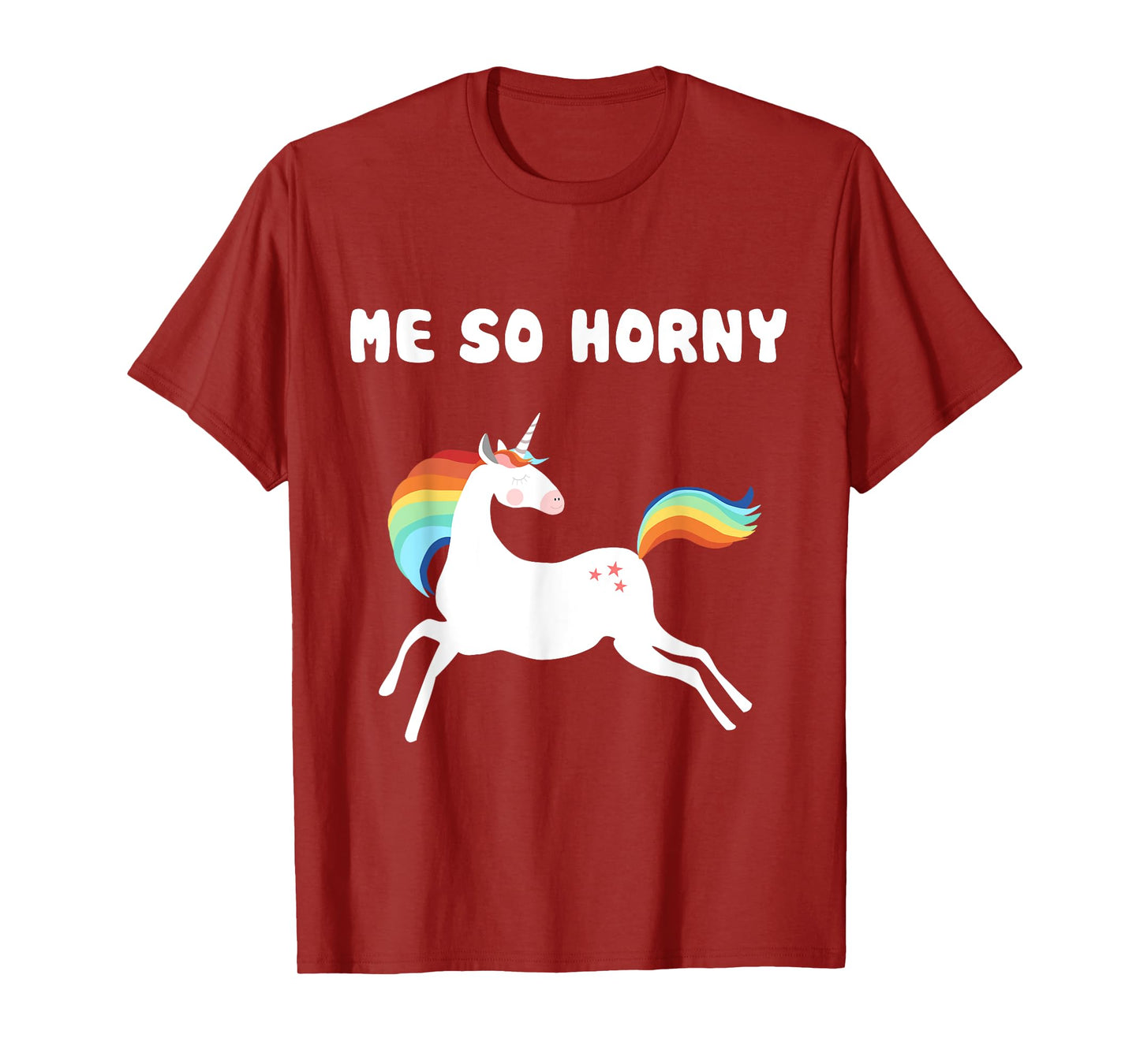 Me So Horny T-Shirt Funny Unicorn Tee T-Shirt