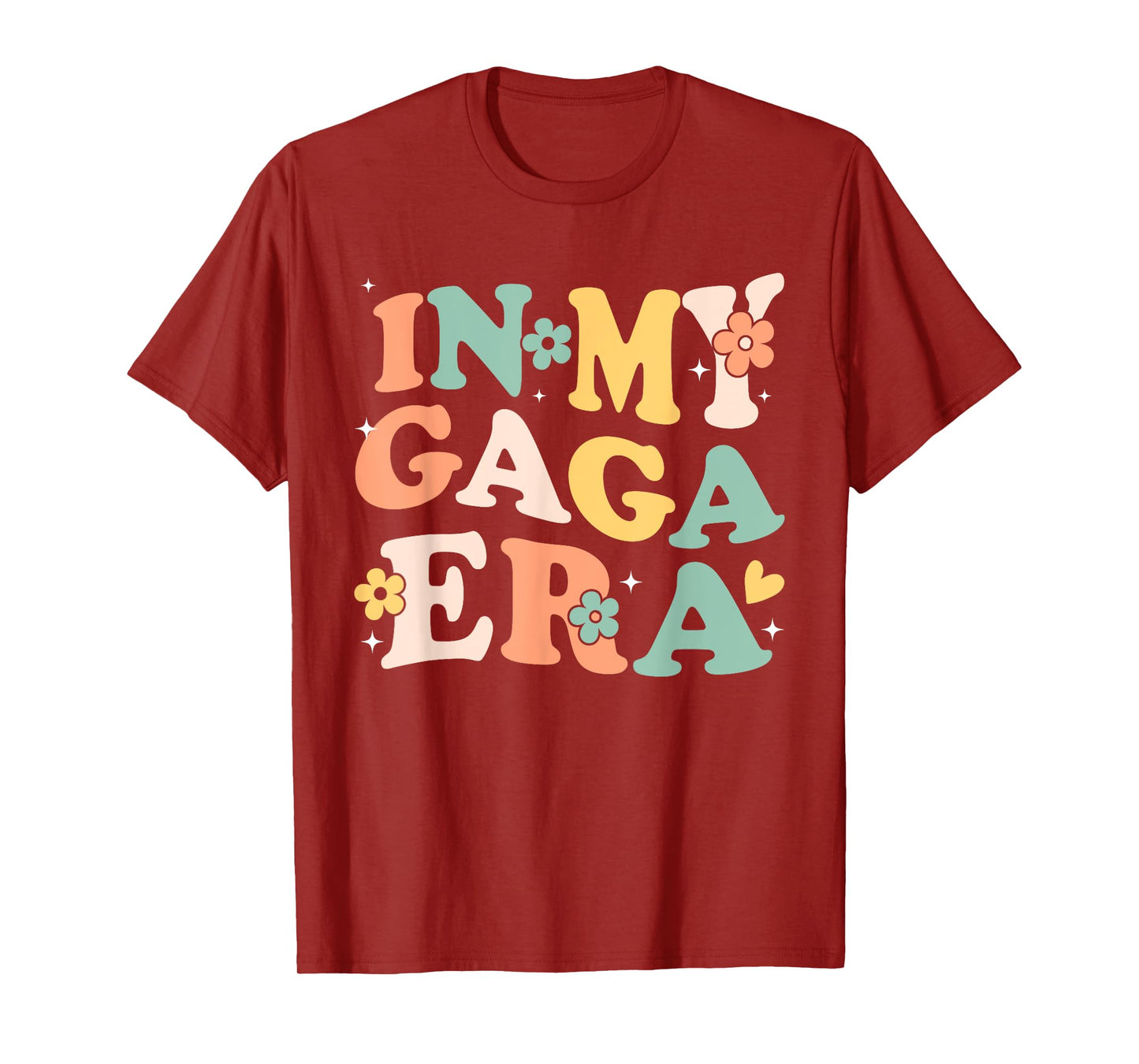 In My Gaga Era Funny Sarcastic Groovy Retro Mothers Day T-Shirt
