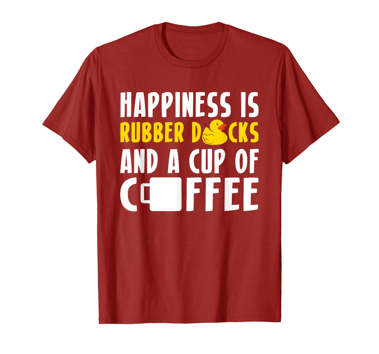 Happiness Rubber Ducks And Coffee Rubber Duck Bath Duck T-Shirt