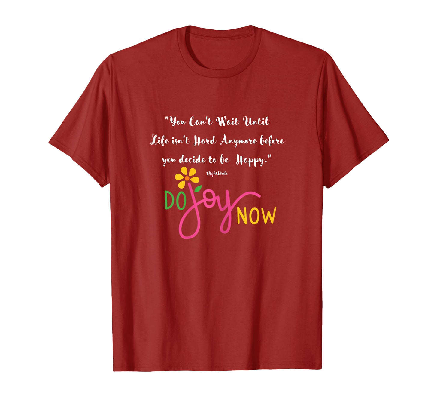 Womens Your Can't Wait Until Life Isn't Hard T-Shirt
