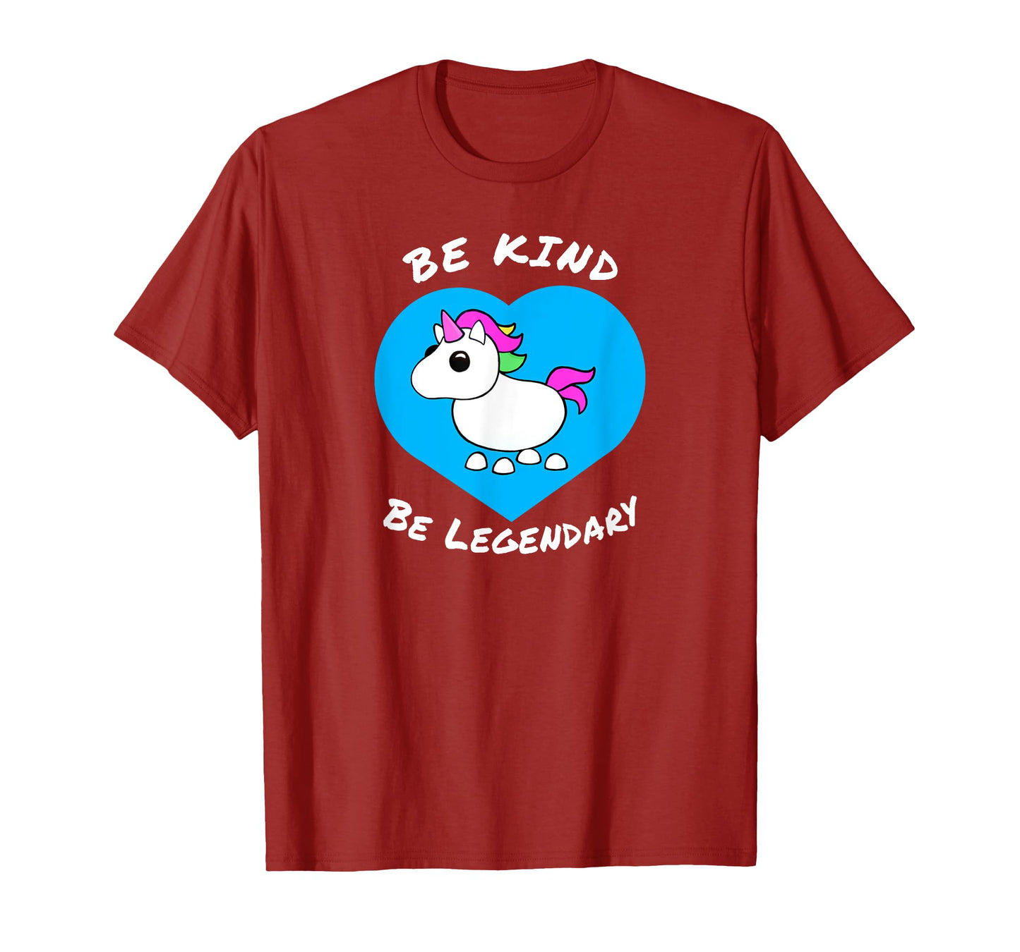 Adopt me Be Kind Be Legendary Unicorn positive message T-Shirt