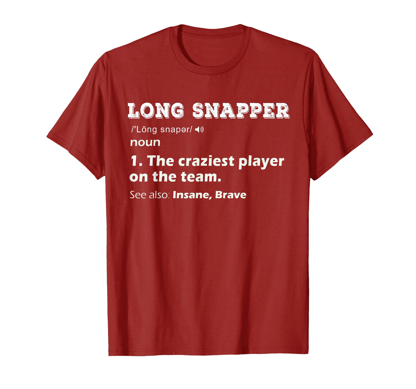 Cool Long Snapper Position Playing Football Team Player Gift T-Shirt