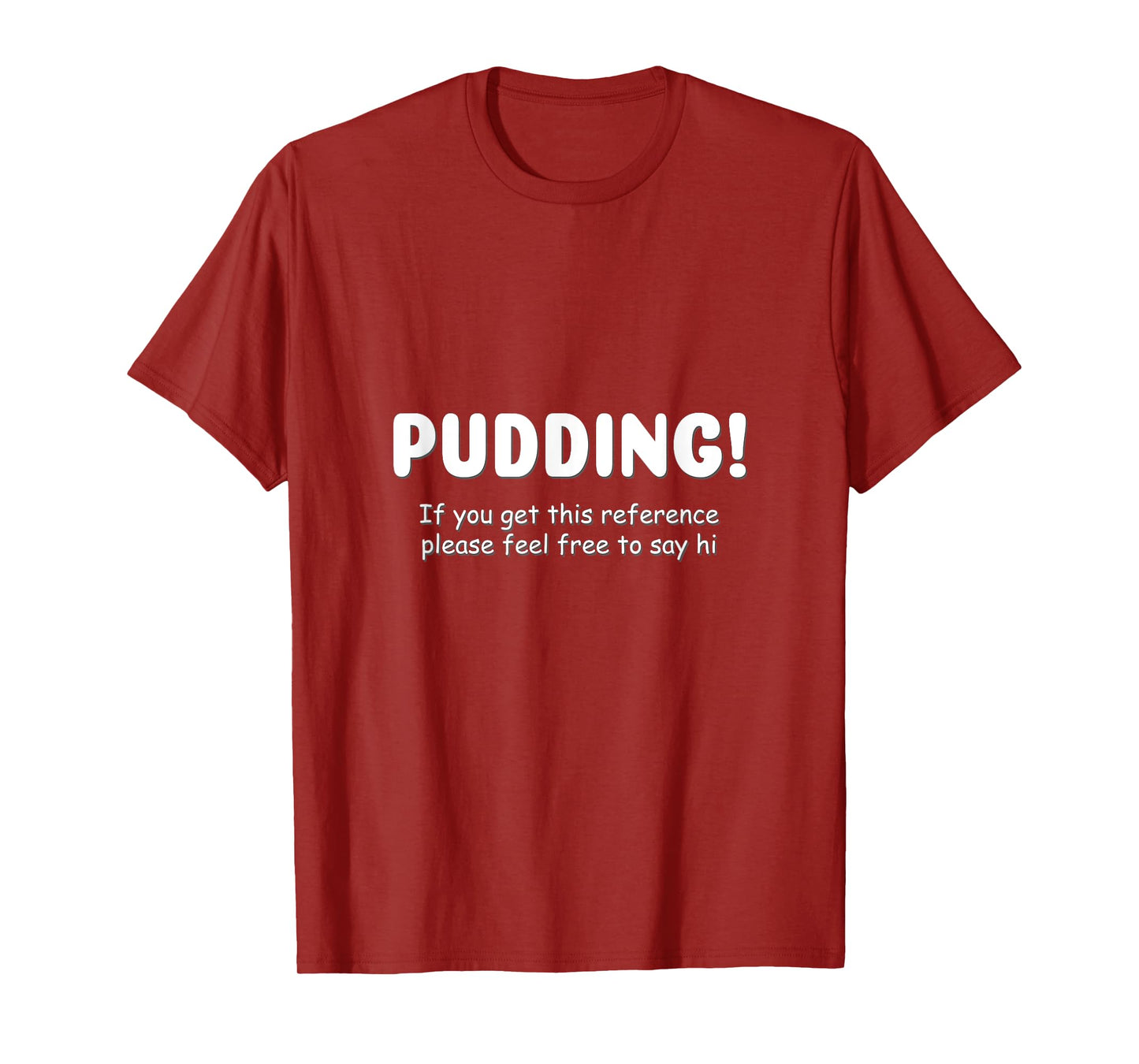 Pudding! Funny SPN T-Shirt