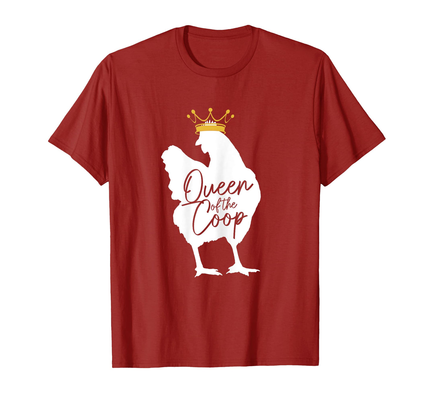 Chicken Queen Of The Coop Funny Cute Chicken Mom Farmer T-Shirt