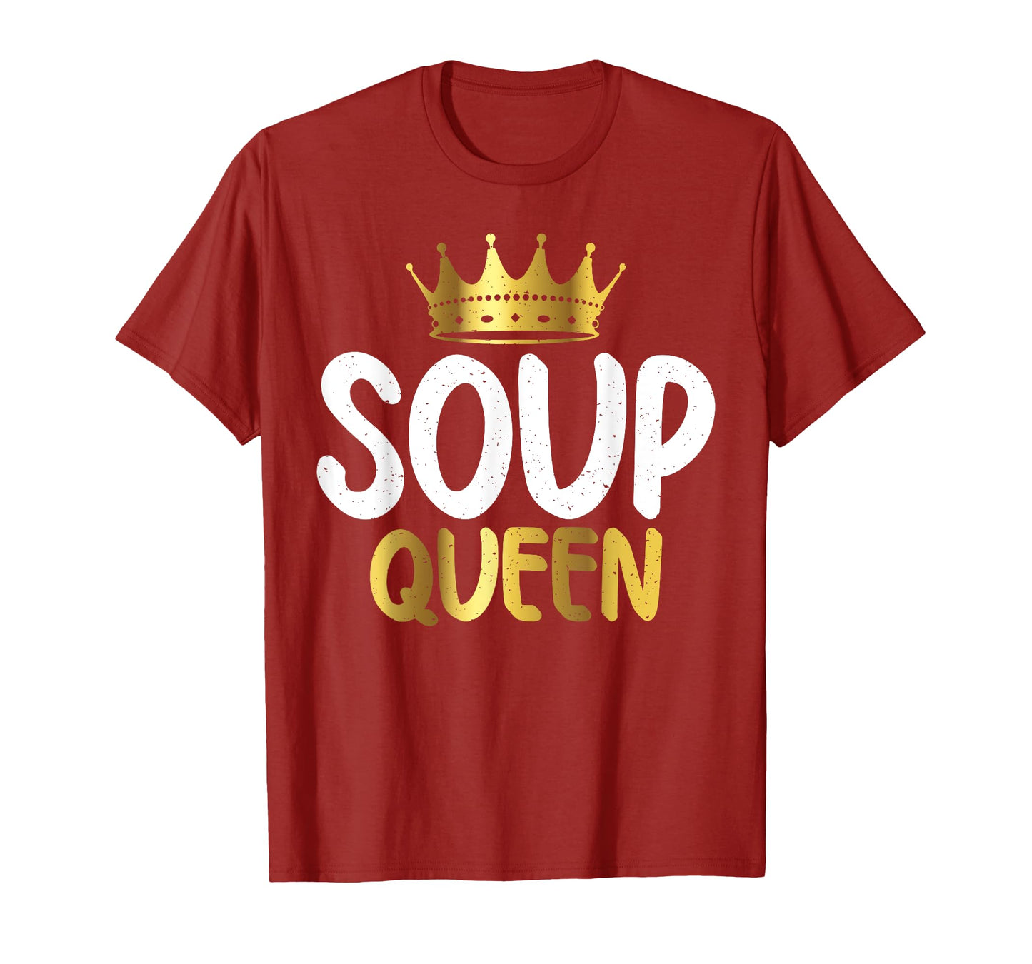 Soup Queen Soup Lover T-Shirt