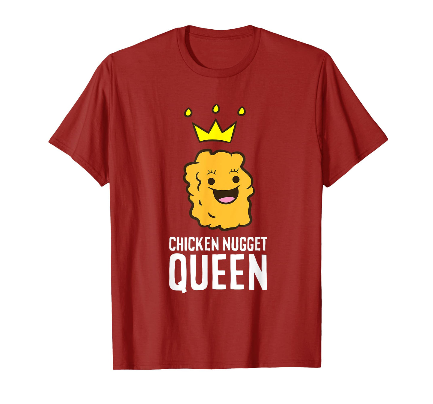 Chicken Nugget Queen T-Shirt